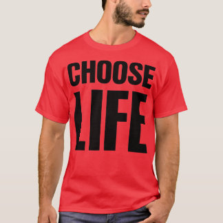Camiseta ELEGIR LA VIDA por delante + ELEGIR LA VIDA por de