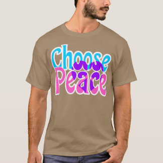 Camiseta Elegir tipografía Inspiradora de paz