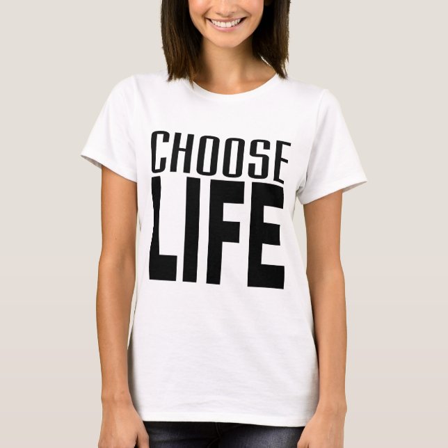Camiseta Elegir vida (Anverso)