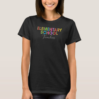 Camiseta Elementary School Teacher Back ToSchool Appreciati