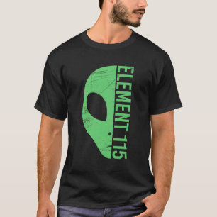 Camiseta Elemento Alien Head 115 Ununpentium Area 51 Uup Uf