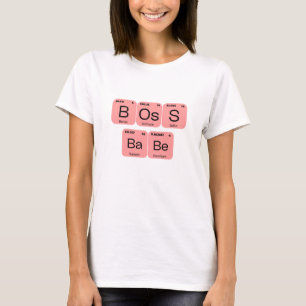 Camiseta Elemento de tabla periódica Babe Boss