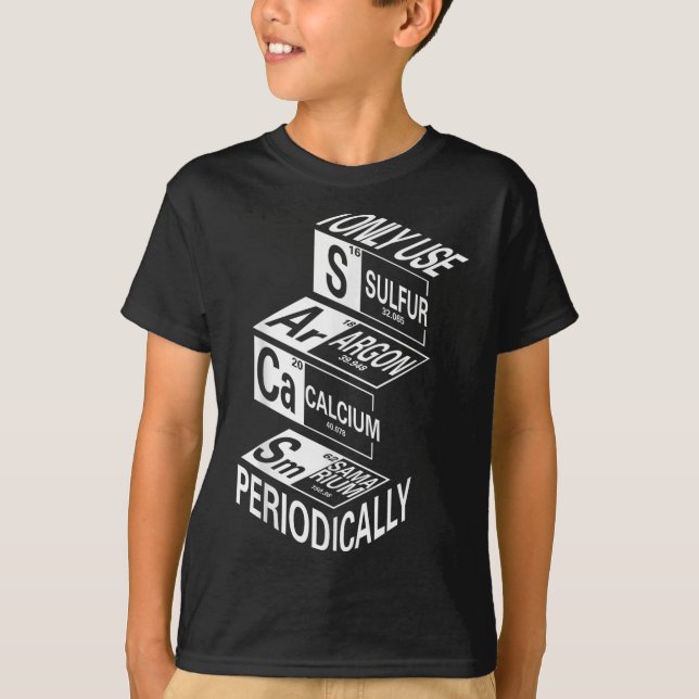 Camiseta Elemento de tabla periódica de sarcasmo Chiste de  (Anverso)