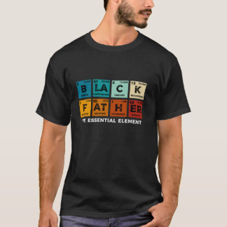 Camiseta Elemento esencial del padre negro Día gracioso