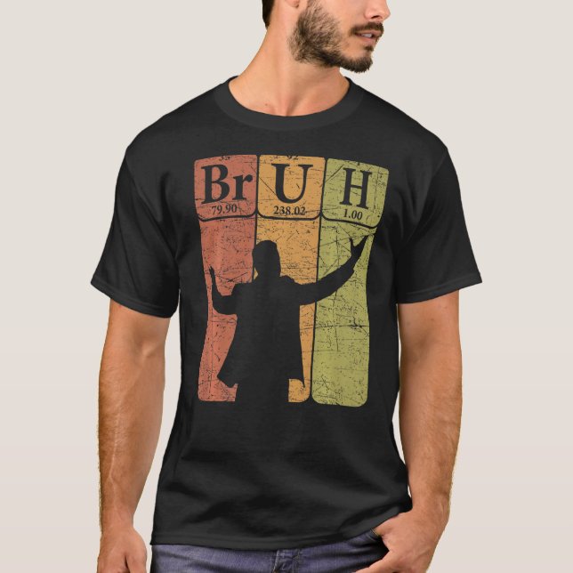 Camiseta Elementos Bruh Periódicos De La Mesa Bro Jerga Bru (Anverso)