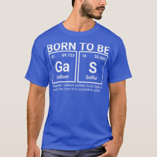 Camiseta Elementos científicos nacen para ser tabla periódi