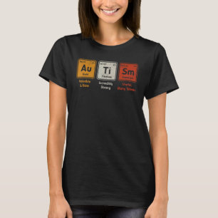 Camiseta Elementos de la tabla periódica de ortografía auti