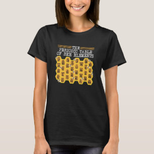 Camiseta Elementos Periódicos De La Abeja Apiaria De La Abe