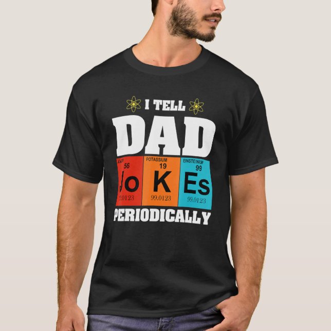 Camiseta Elementos químicos que le digo a papá Chistes peri (Anverso)