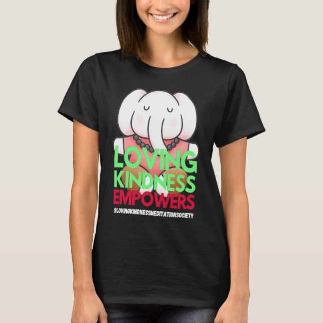 Camiseta Elephant Loving Kindness Empowers Meditation Kindn (Anverso)