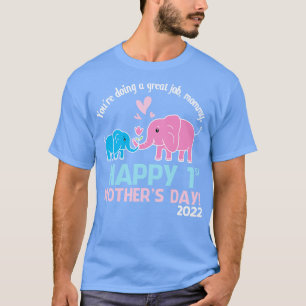 Camiseta Elephant You're hace un gran trabajo, mamá, primer