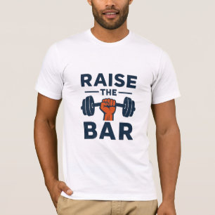 Camiseta Eleva el Listón – Diseño de Cita de Fitness Motiva