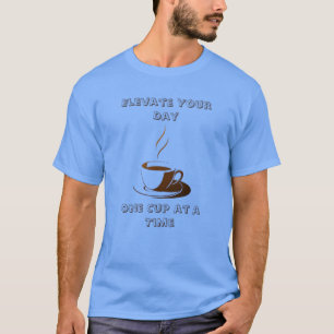 Camiseta Eleva tu día, una copa en una Time-Carolina Blue