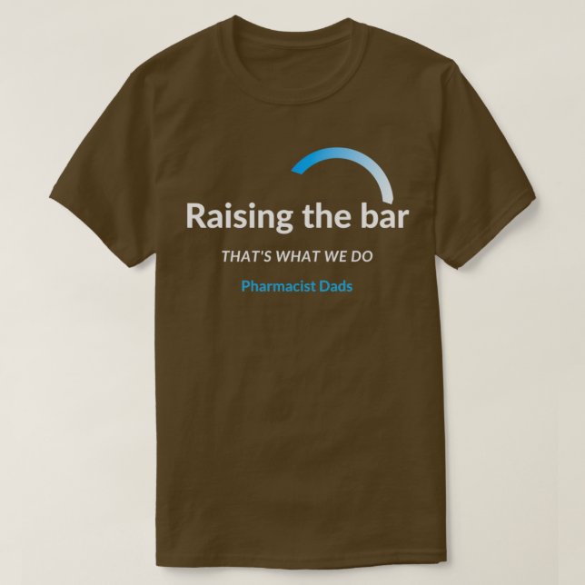 Camiseta Elevación de la dosis de los farmacéuticos 1 (Diseño del anverso)