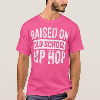 Camiseta Elevado Sobre El Hip Hop De La Vieja Escuela