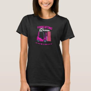 Camiseta Elevador de horquilla Queen Queen Forklift para mu