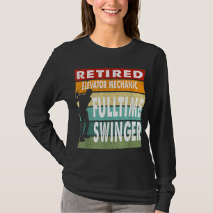 Camiseta Elevador retirado Mechanator Fulltime Swinger Golf