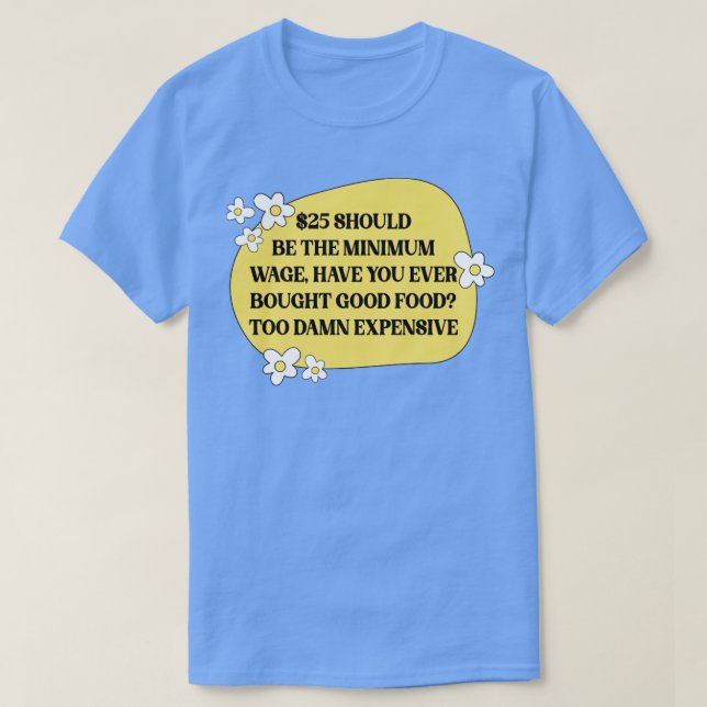 Camiseta Elevar El Salario Mínimo (Diseño del anverso)