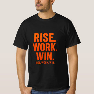 Camiseta ELEVAR. TRABAJO. GANAR. - Inspirador T-Sh motivaci