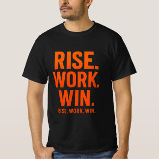 Camiseta ELEVAR. TRABAJO. GANAR. - Inspirador T-Sh motivaci