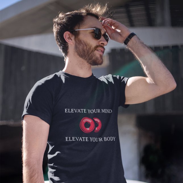 Camiseta Elevar tu cuerpo | Elevar tu mente (Subido por el creador)