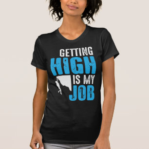 Camiseta Elevarse es mi trabajo divertido escalar Boulderin
