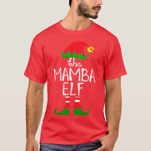 Camiseta Elf Diciendo Que El Elf Mamba Coincide Con El Grup