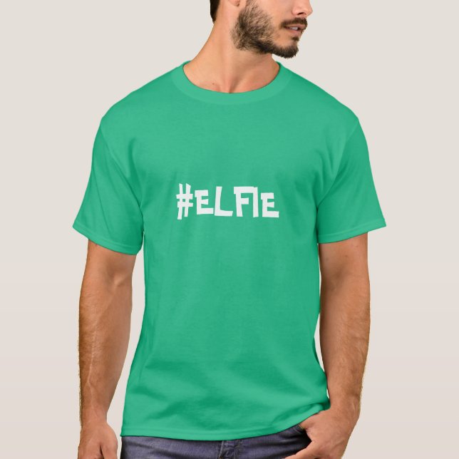 CAMISETA #ELFIE (Anverso)