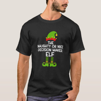 Camiseta Elfo Tomador de Decisiones Travieso o Bueno Coinci
