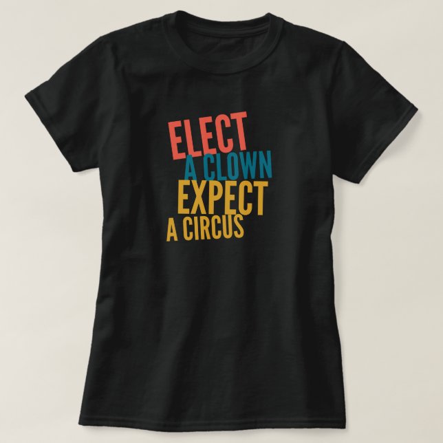 Camiseta Elige a un payaso (Diseño del anverso)