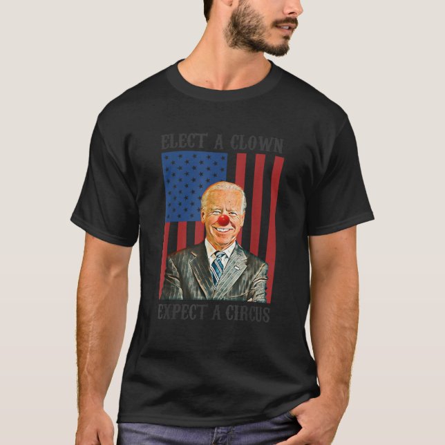Camiseta Elige A Un Payaso Esperando Un Circo Contra La Cam (Anverso)