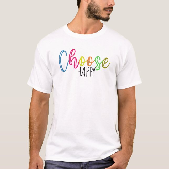 Camiseta Elige Feliz (Anverso)