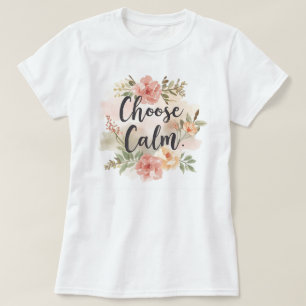 Camiseta Elige Floral Inspirado en Mindfulness Tranquilo