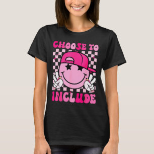 Camiseta Elige incluir sonrisa divertida de conciencia del