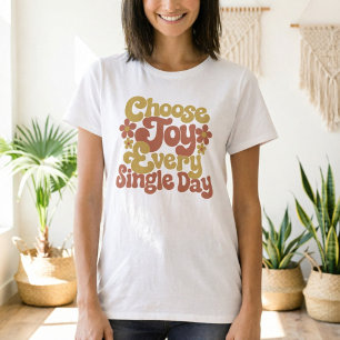 Camiseta Elige la Alegría Todos los Días Cita Retro Groovy