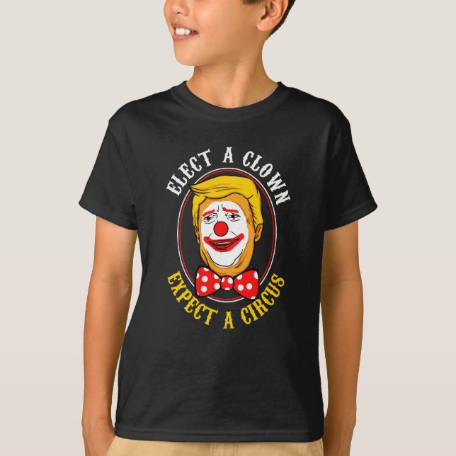 Camiseta Elija a un payaso cuentan con un regalo del circo (Anverso)