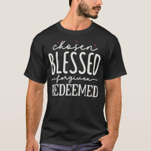 Camiseta Elija el bienvenido y perdonado mensaje cristiano
