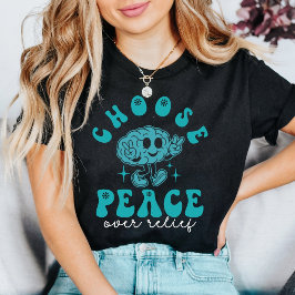 Camiseta Elija la Paz Sobre el Alivio Conciencia del TOC