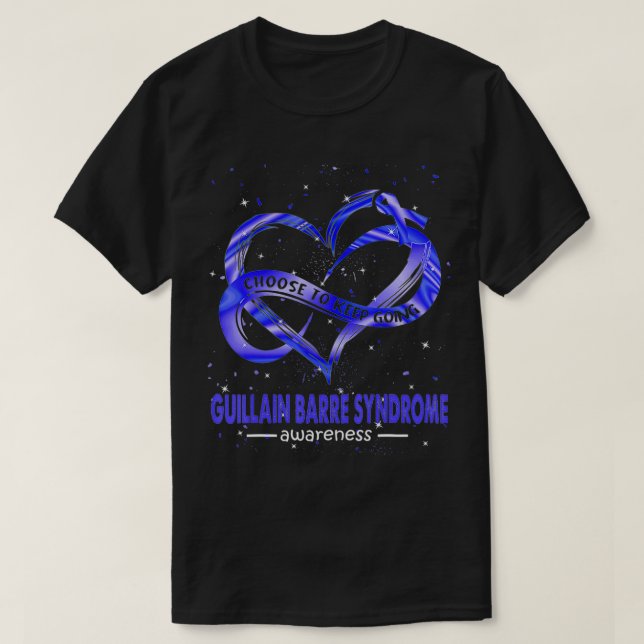 Camiseta Elija Mantener Consciente El Síndrome De Guillain  (Diseño del anverso)
