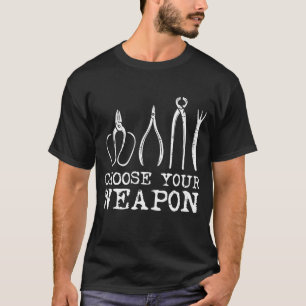 Camiseta Elija su arma Bonsai Tools Funny Gardenme