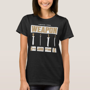 Camiseta Elija su arma C++, Java, Python, C Programmer
