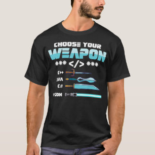 Camiseta Elija su arma C++ Programadores Java Python C