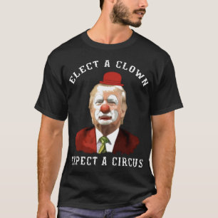 Camiseta elija un excect del payaso un circo que un circo