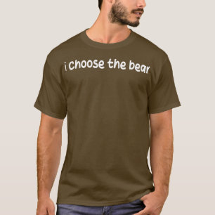 Camiseta elijo al oso 3