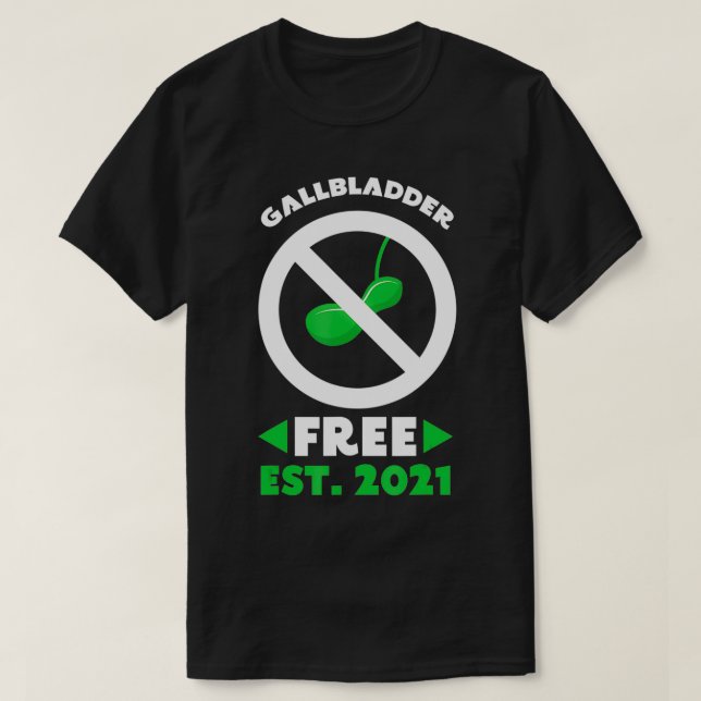 Camiseta Eliminación de la Cirugía Gratuita de Gallbladder (Diseño del anverso)