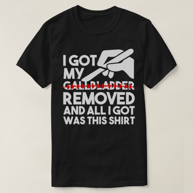 Camiseta Eliminación de la vesícula biliar (Diseño del anverso)