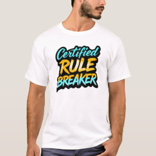 Camiseta Eliminación de reglas certificada   Edgy Graffiti
