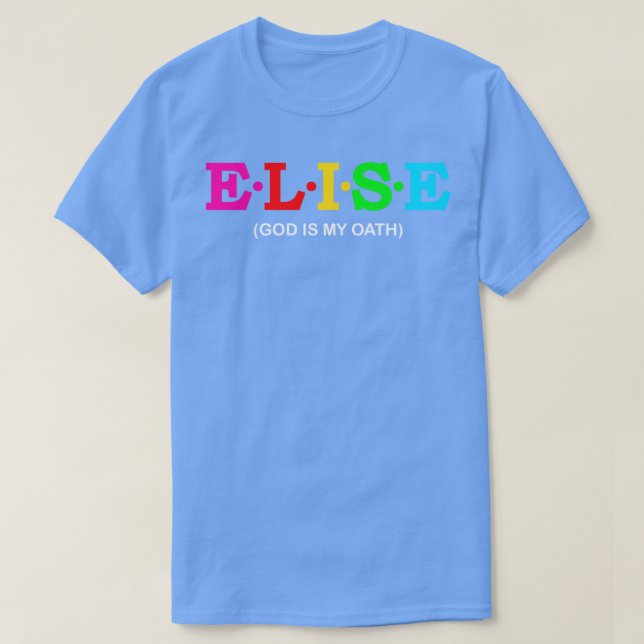 Camiseta Elise Dios es mi juramento (Diseño del anverso)