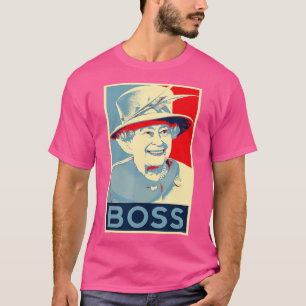 Camiseta Elizabeth Boss su Alteza Real Reina de Inglaterra
