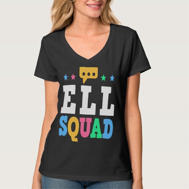 Camiseta ELL Squad English Language Learning Teacher  1 (Anverso)
